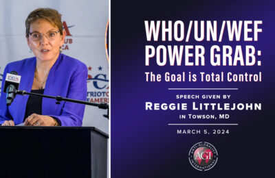 Video | WHO/UN/WEF Power Grab: The Goal is Total Control